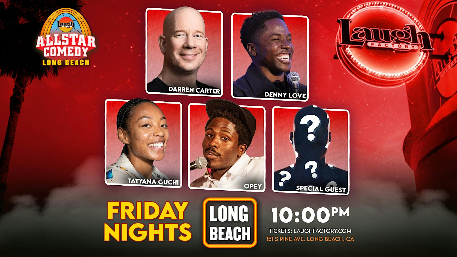 Friday All-Star Comedy at The Laugh Factory Long Beach