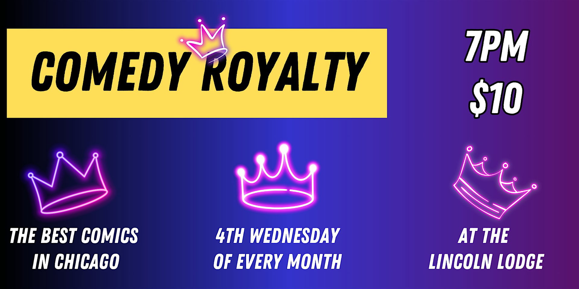 Comedy Royalty at The Lincoln Lodge