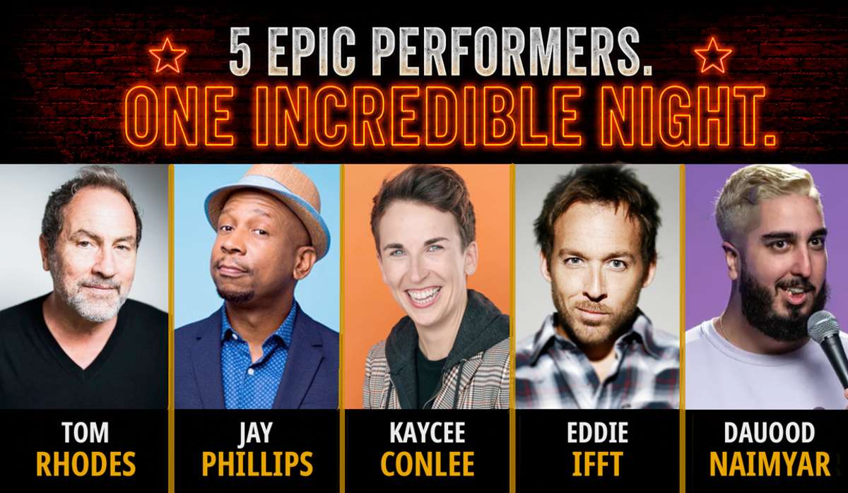Tom Rhodes, Dauood Naimyar, Kaycee Conlee, Eddie Ifft and Jay Phillips at The Comedy & Magic Club