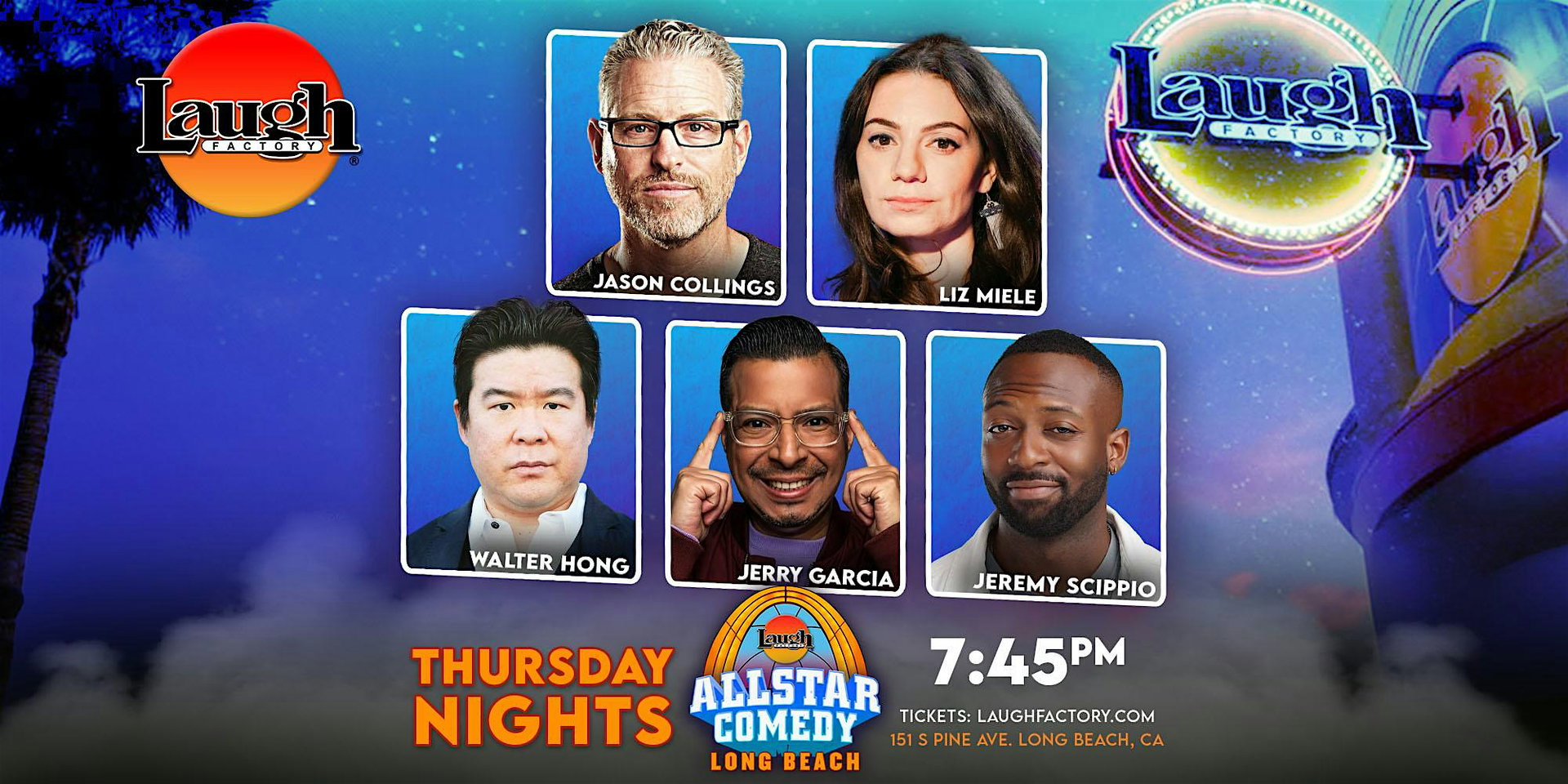 Allstar Comedy at The Laugh Factory Long Beach