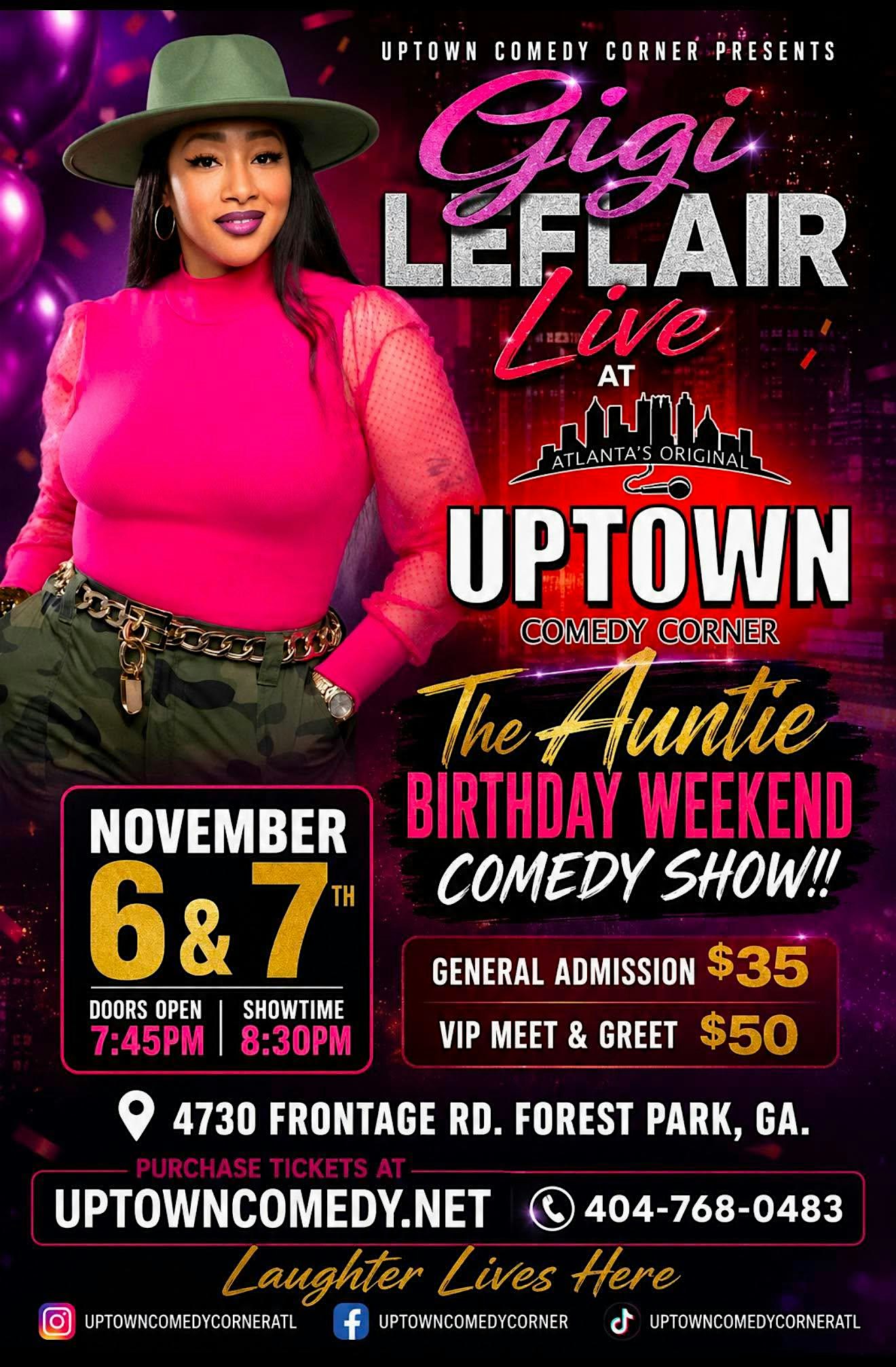 GiGi LeFlair & The Auntie Birthday Comedy Weekend at Atlanta's Original Uptown Comedy Corner