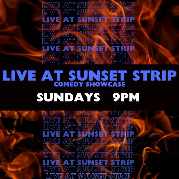 Live at Sunset Strip at Sunset Strip Comedy Club