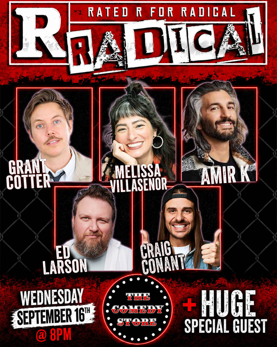 Rated R for RADICAL at The Comedy Store