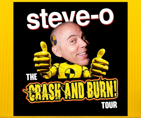 Steve-O: The Crash and Burn Tour at Visani Comedy Zone