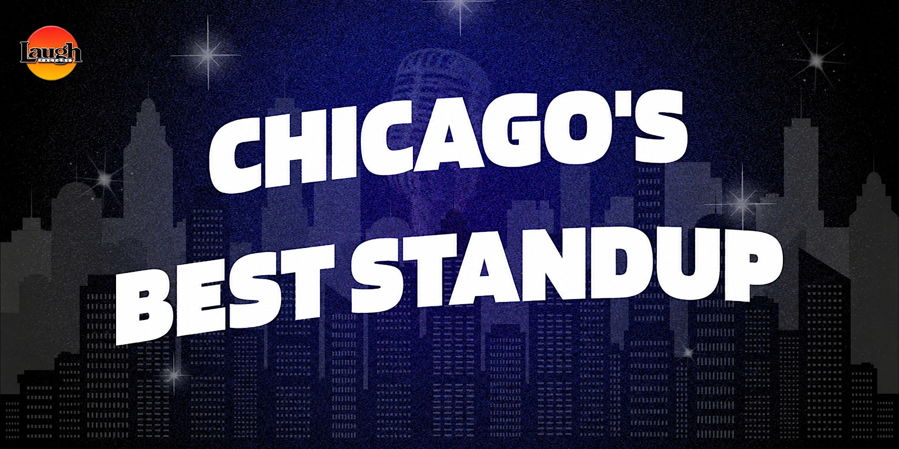 Saturday Night Stand Up Comedy at The Laugh Factory Chicago