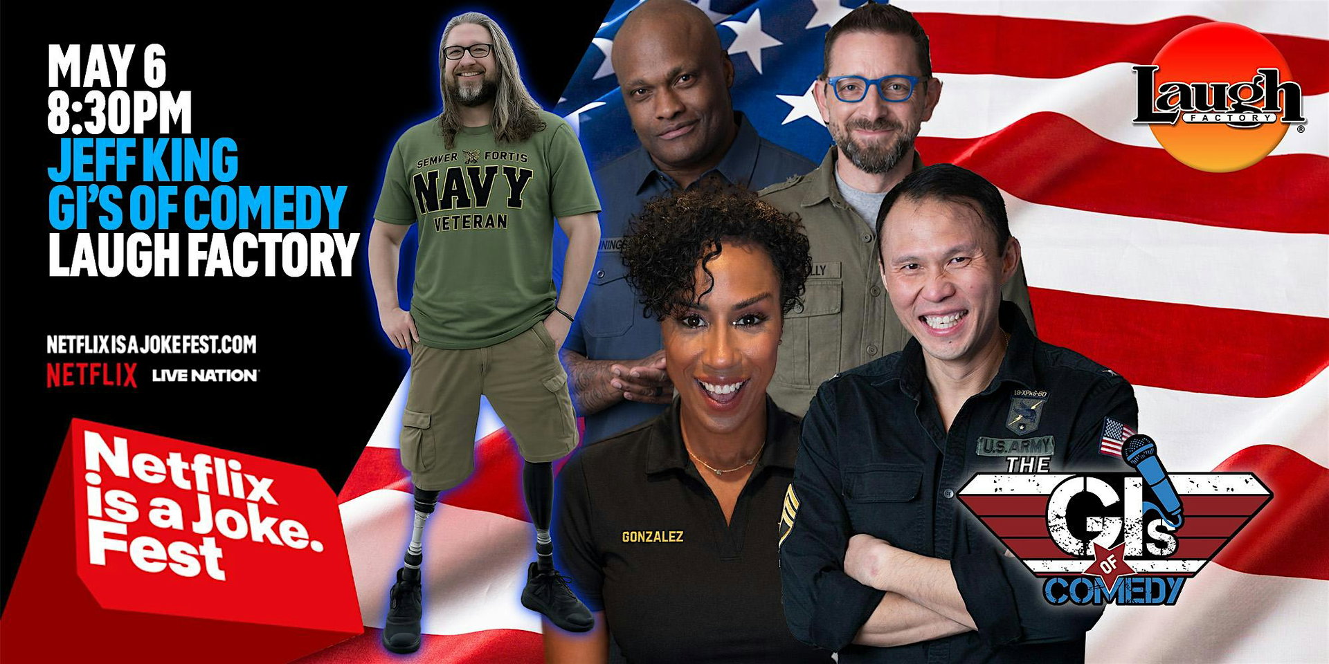 Netflix Is a Joke Fest Presents: G.I.'s of Comedy at The Laugh Factory Hollywood