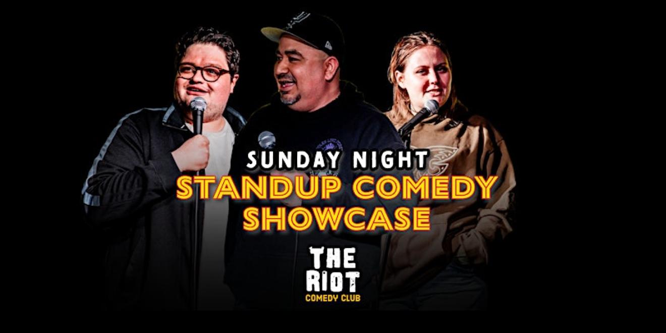 Sunday Night Standup Comedy Showcase at The Riot Riverwalk