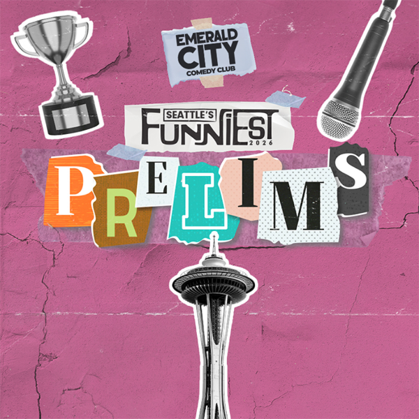 Seattle's Funniest Prelims at Emerald City Comedy Club