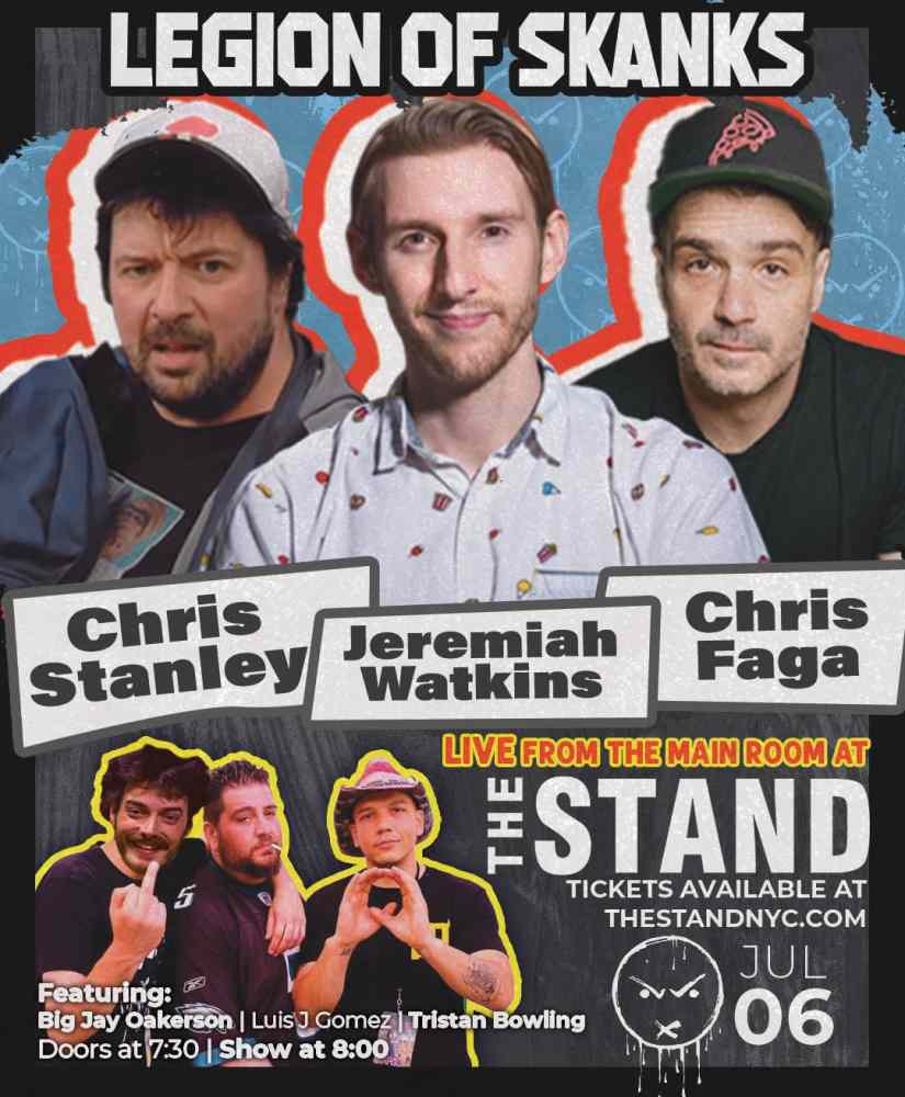 Legion of Skanks Podcast Live at The Stand NYC