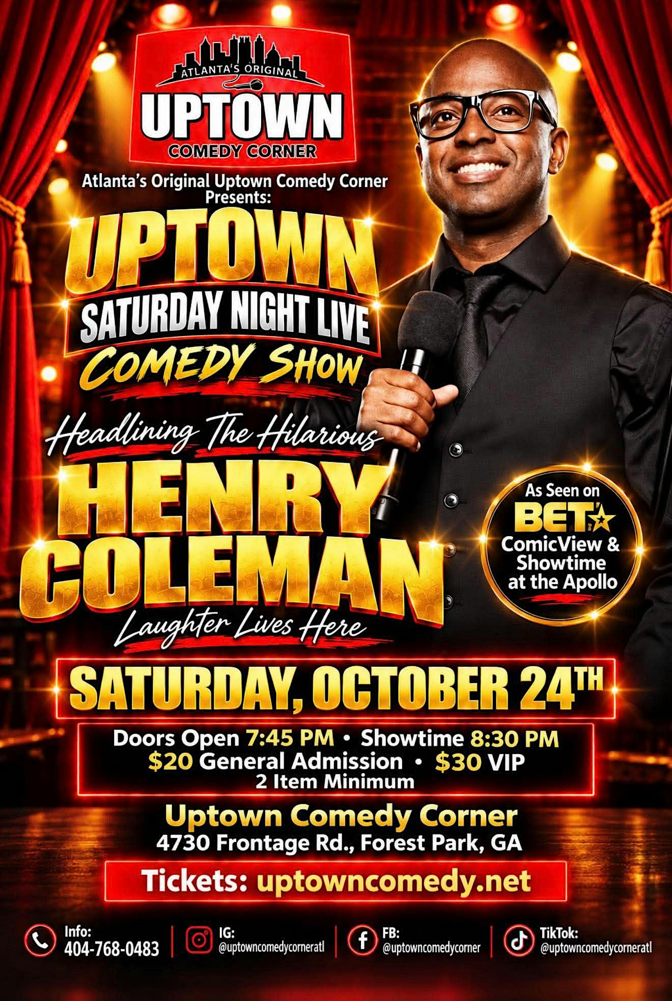 Uptown Saturday Night Comedy at Atlanta's Original Uptown Comedy Corner