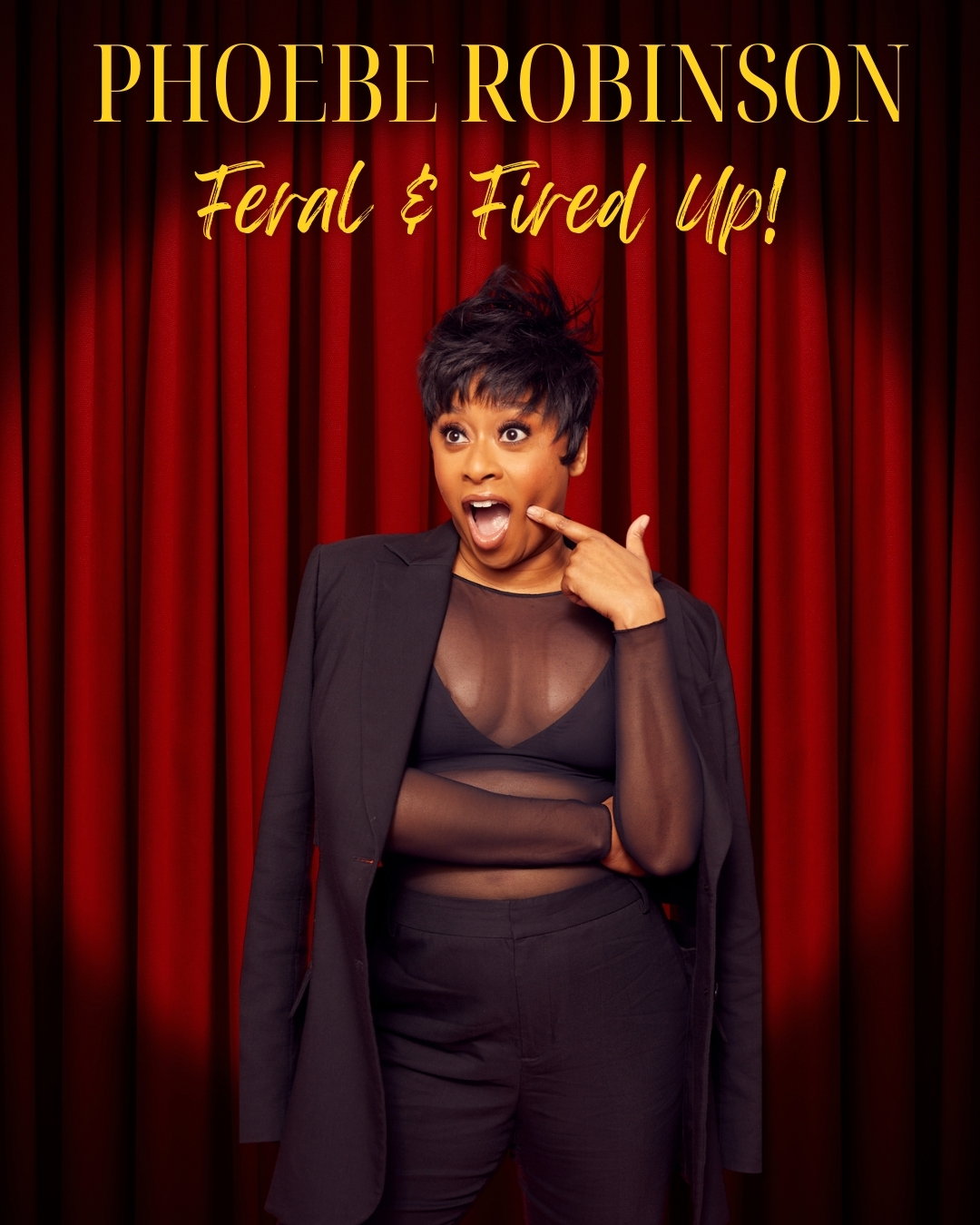 Phoebe Robinson: Feral & Fired Up! at Largo at the Coronet