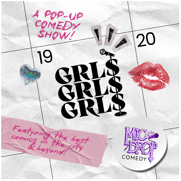 GRLS GRLS GRLS at Mic Drop Comedy Detroit