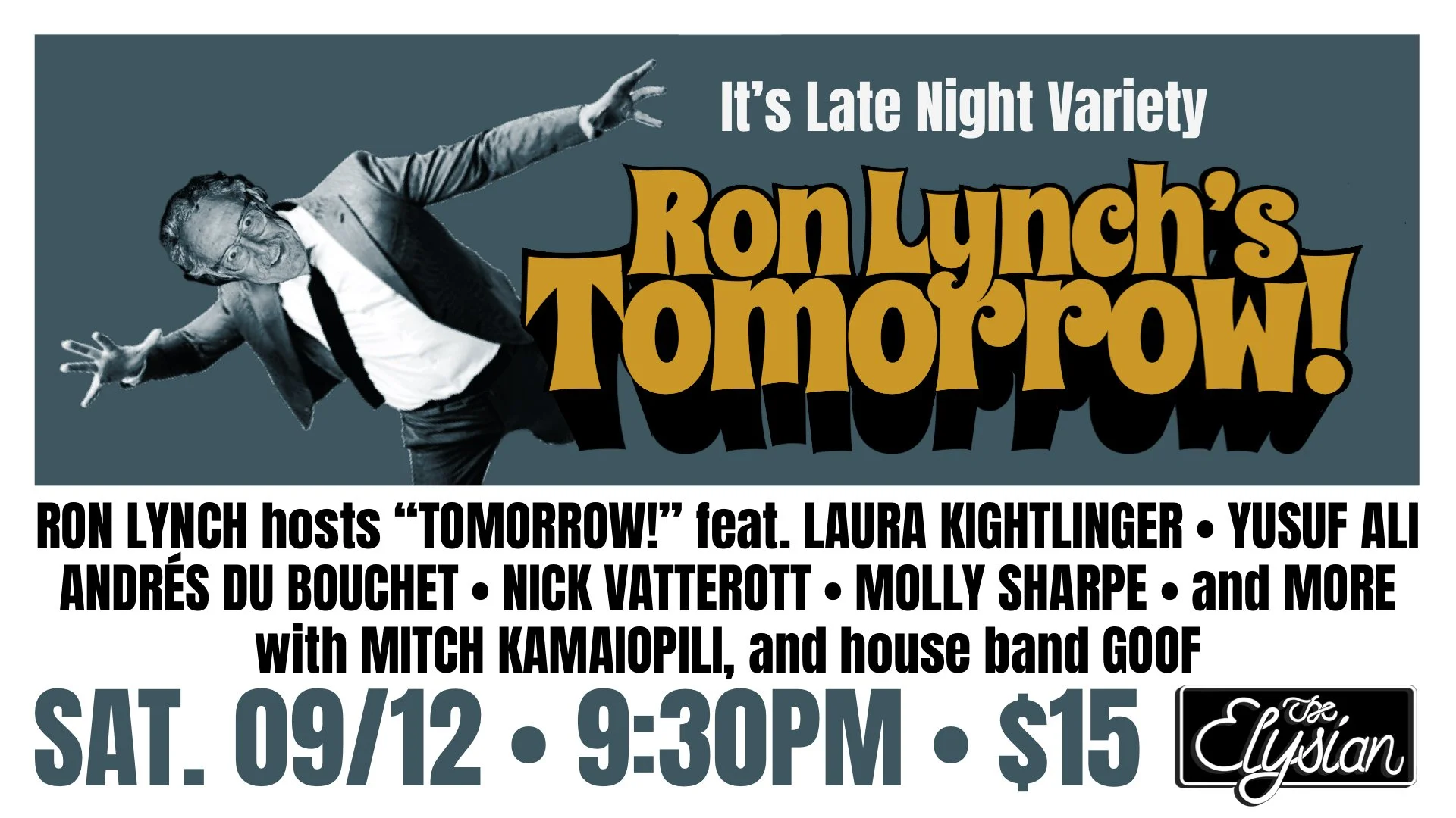 Tomorrow! at The Elysian Theater