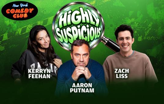 Highly Suspicious at New York Comedy Club Upper West Side