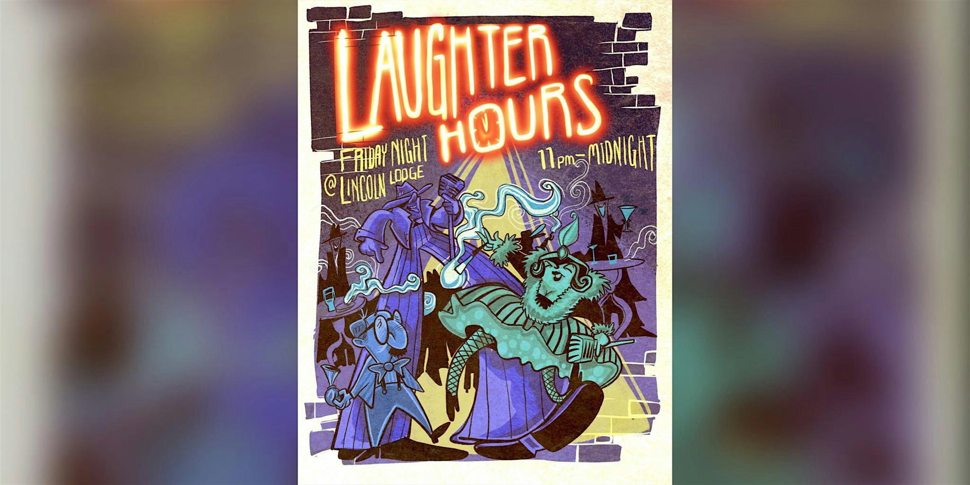 Laughter Hours at The Lincoln Lodge