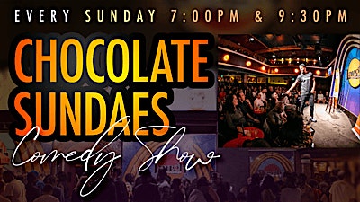 Chocolate Sundaes Comedy Show at The Laugh Factory