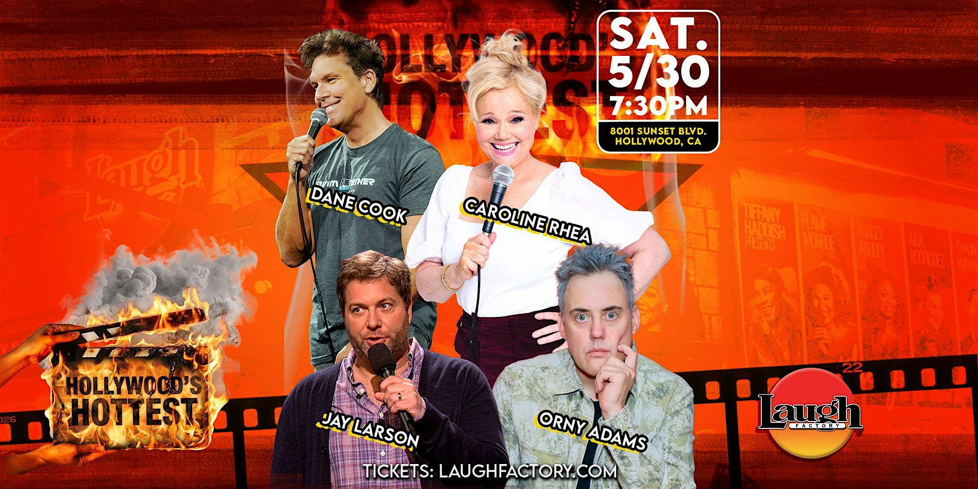 Hollywood's Hottest at The Laugh Factory