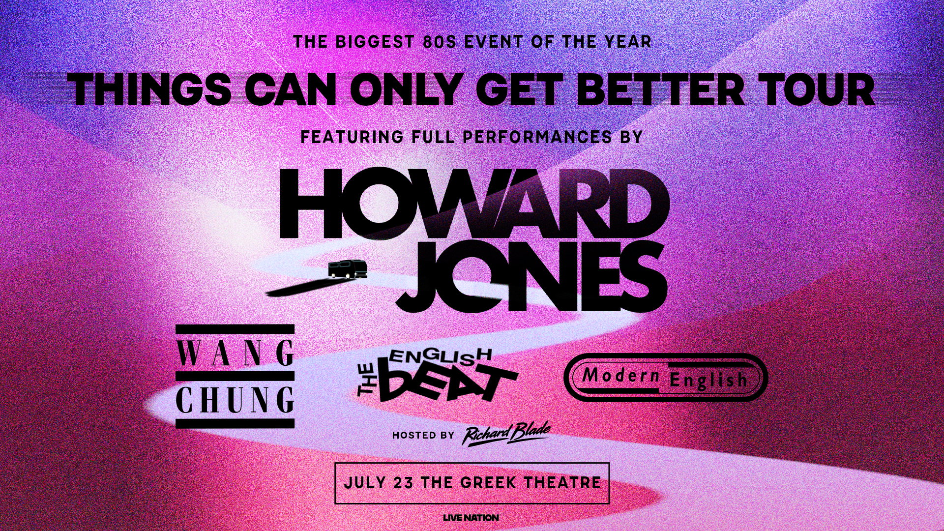 Things Can Only Get Better Tour at The Greek Theatre