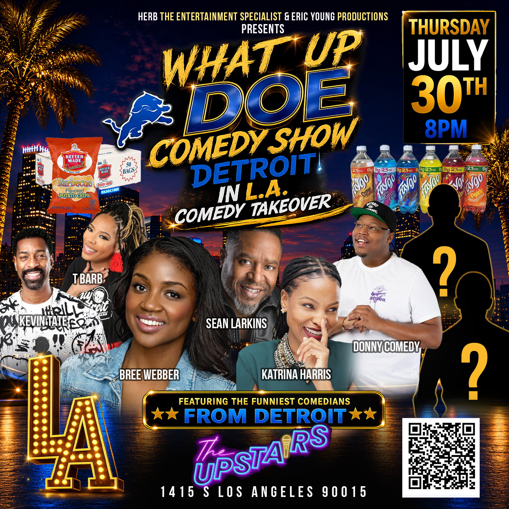 WHAT UP DOE at The Upstairs Comedy Club