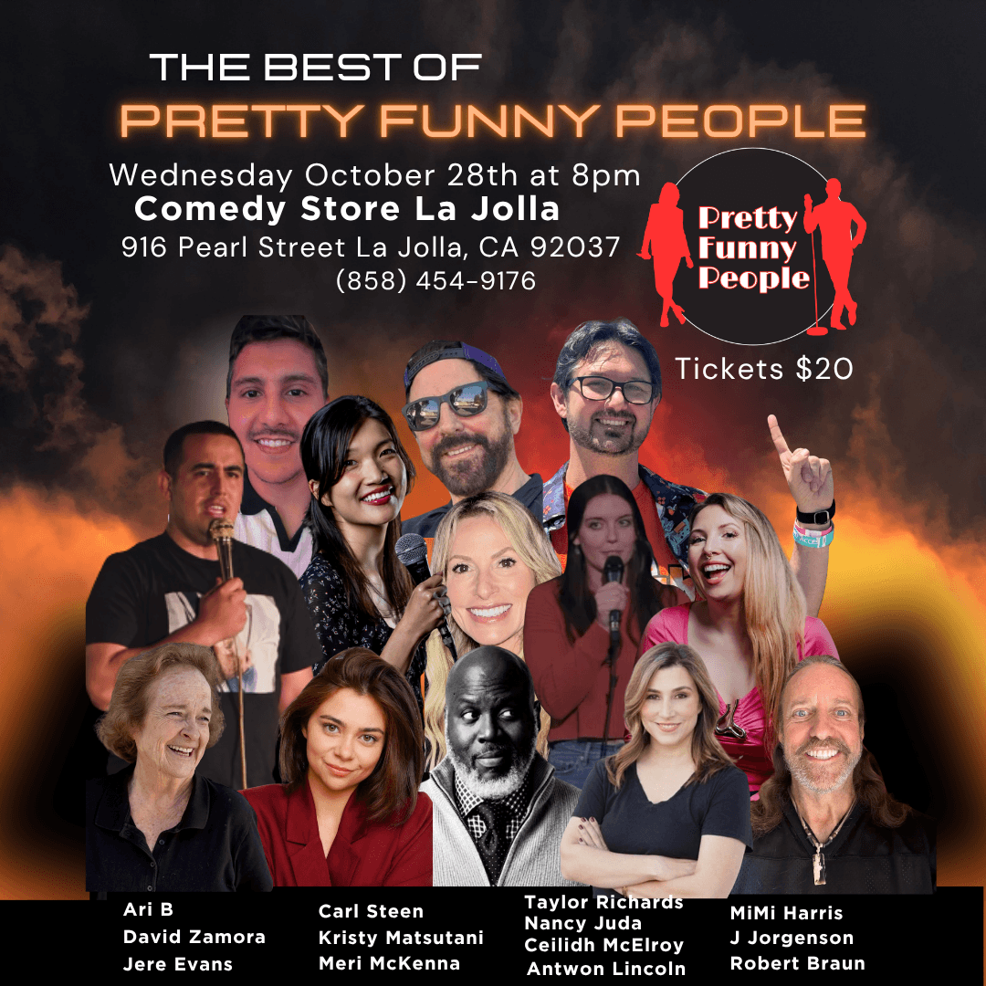 The Best of Pretty Funny People at The Comedy Store La Jolla