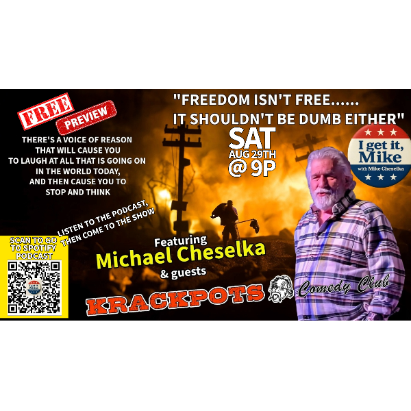 I Get It, Mike at Krackpots Comedy Club