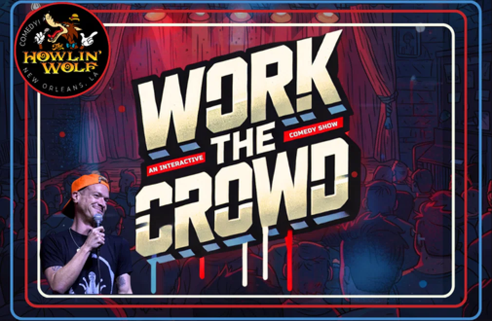 Work The Crowd at Laugh Life Comedy