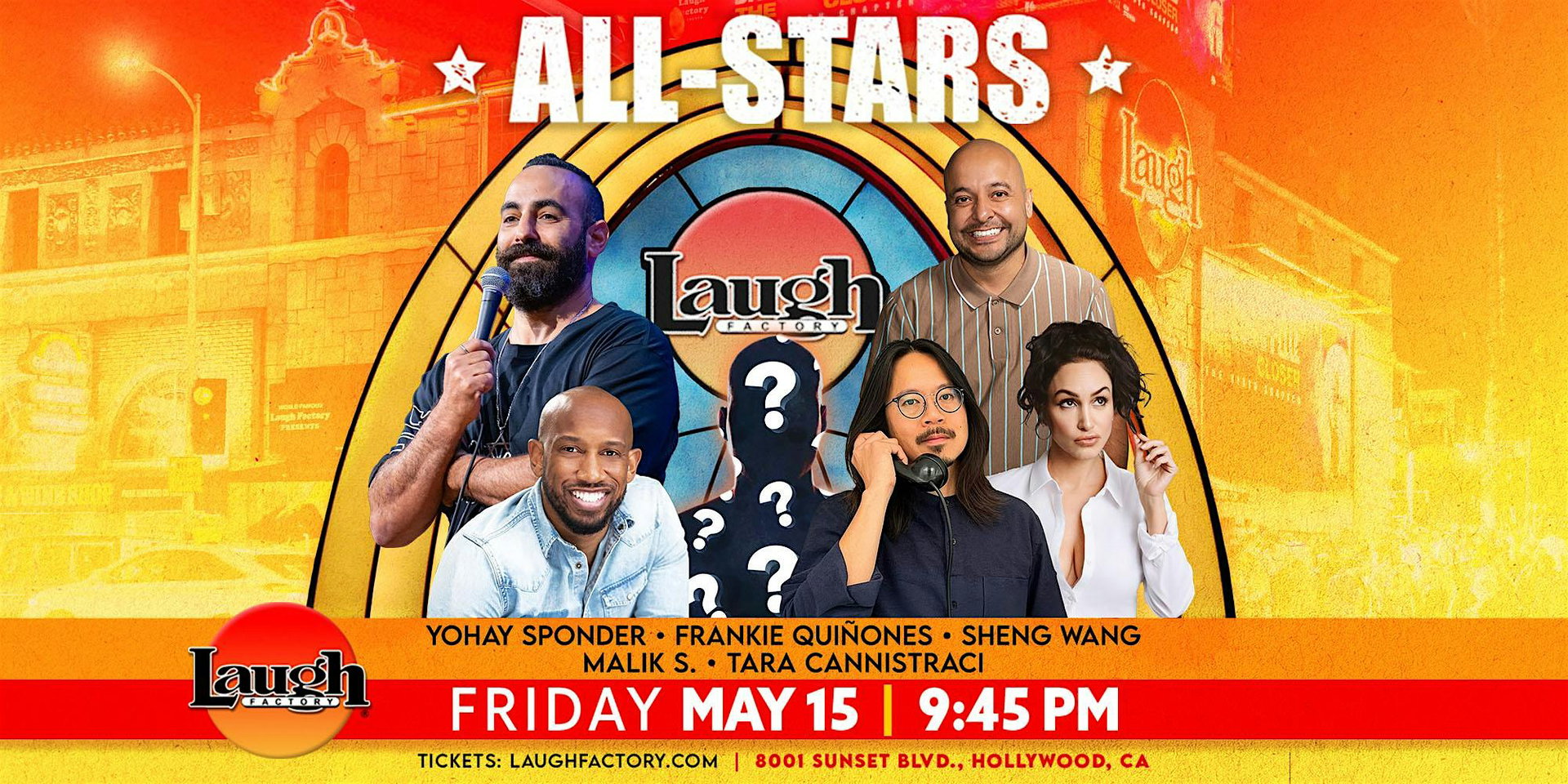 Friday Night All-Stars at The Laugh Factory Hollywood