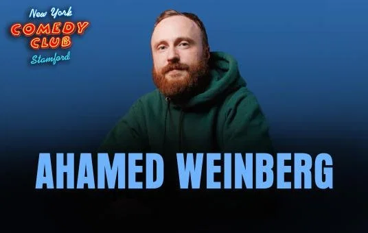 Ahamed Weinberg at New York Comedy Club Stamford