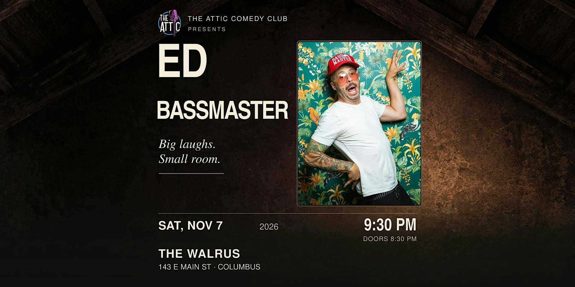 Ed Bassmaster LIVE at The Attic Comedy Club