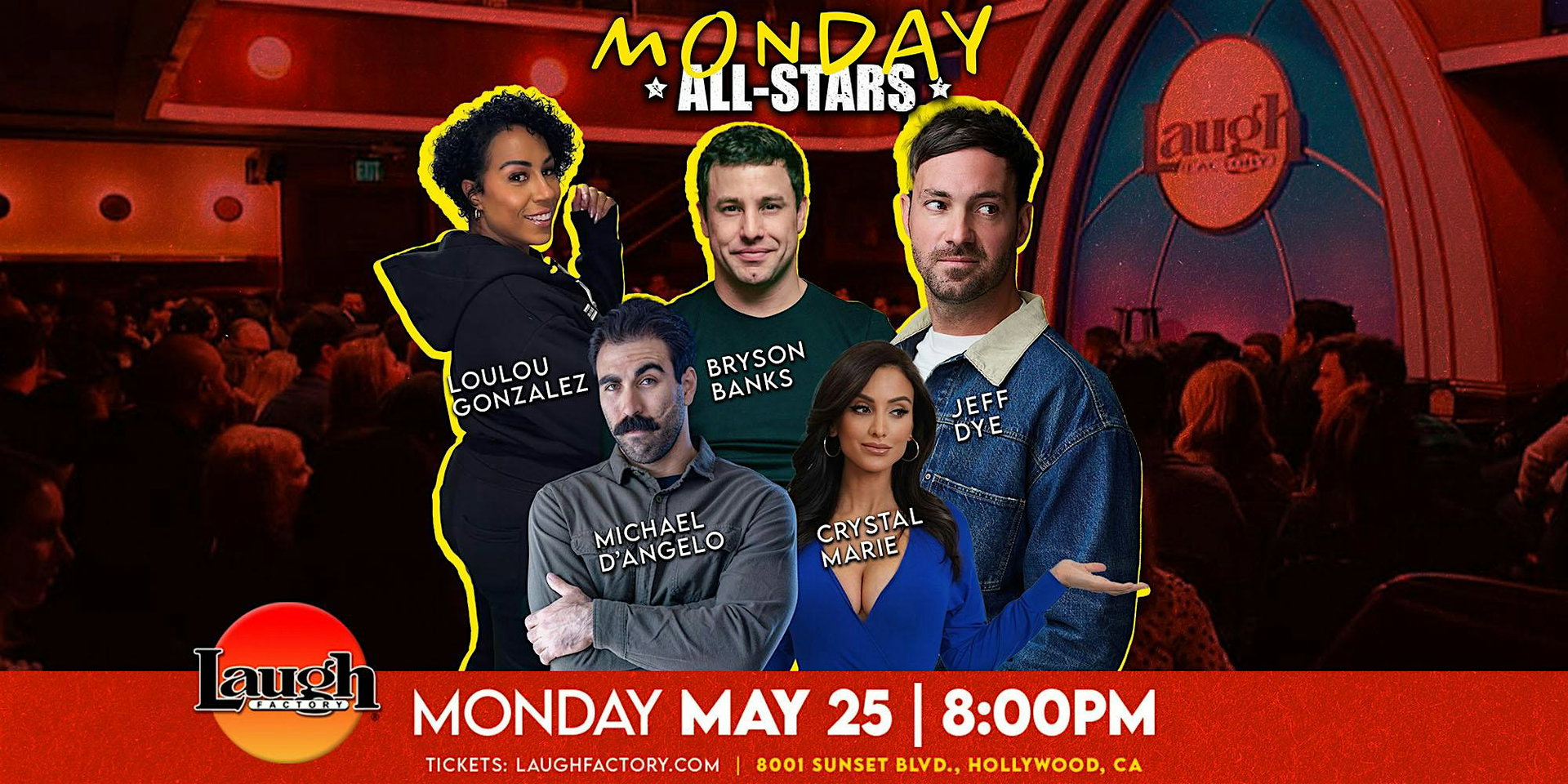 Monday All-Stars at The Laugh Factory Hollywood