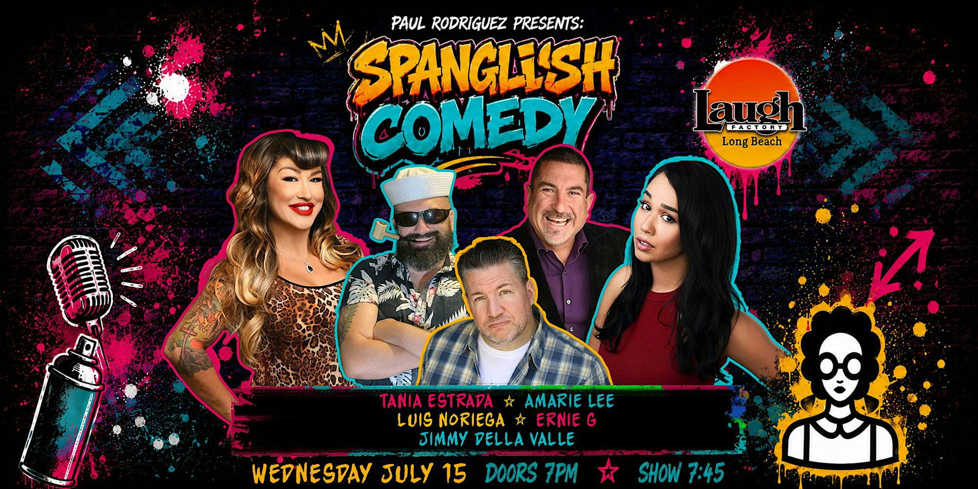 Spanglish at The Laugh Factory Long Beach