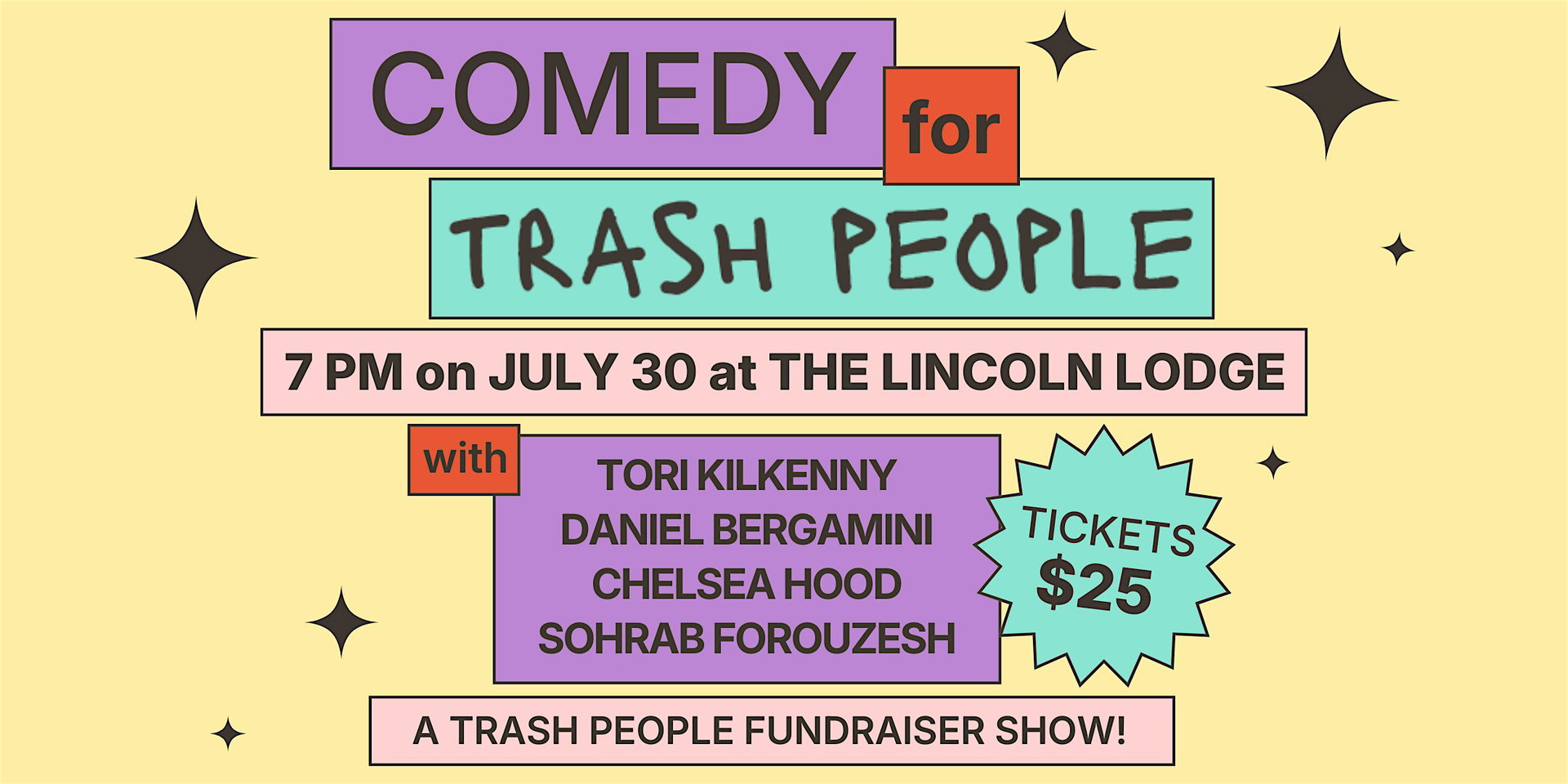 Comedy for Trash People at The Lincoln Lodge