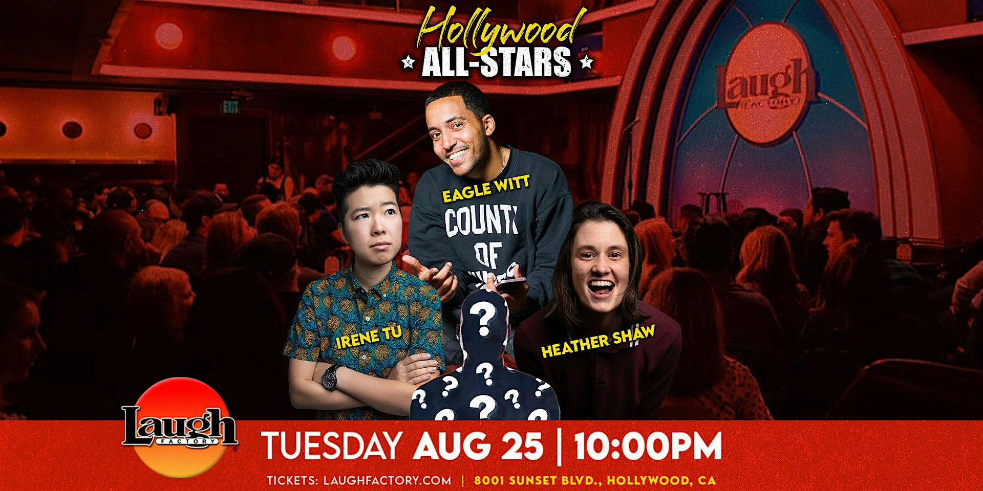 Hollywood All-Stars at The Laugh Factory Hollywood