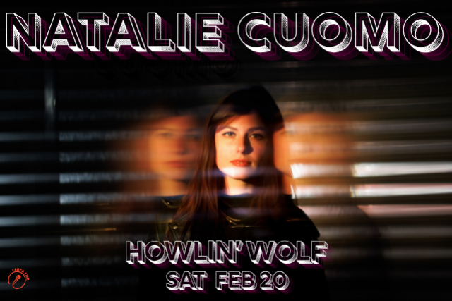 Natalie Cuomo at The Howlin' Wolf