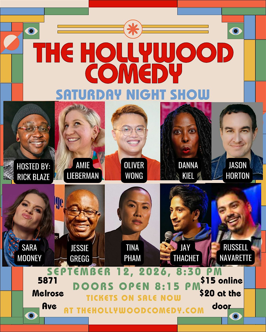 The Hollywood Comedy Saturday Night Show at The Hollywood Comedy