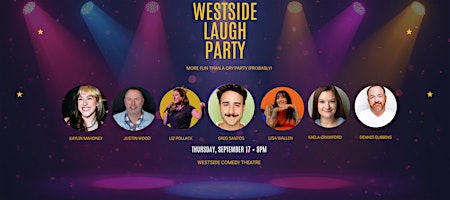 Westside Laugh Party at M.i.'s Westside Comedy Theater