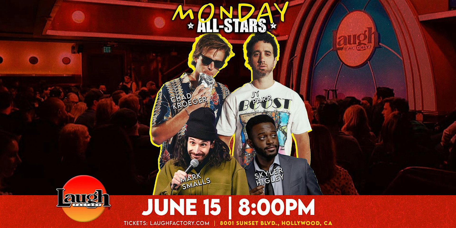 Monday All-Stars at The Laugh Factory Hollywood