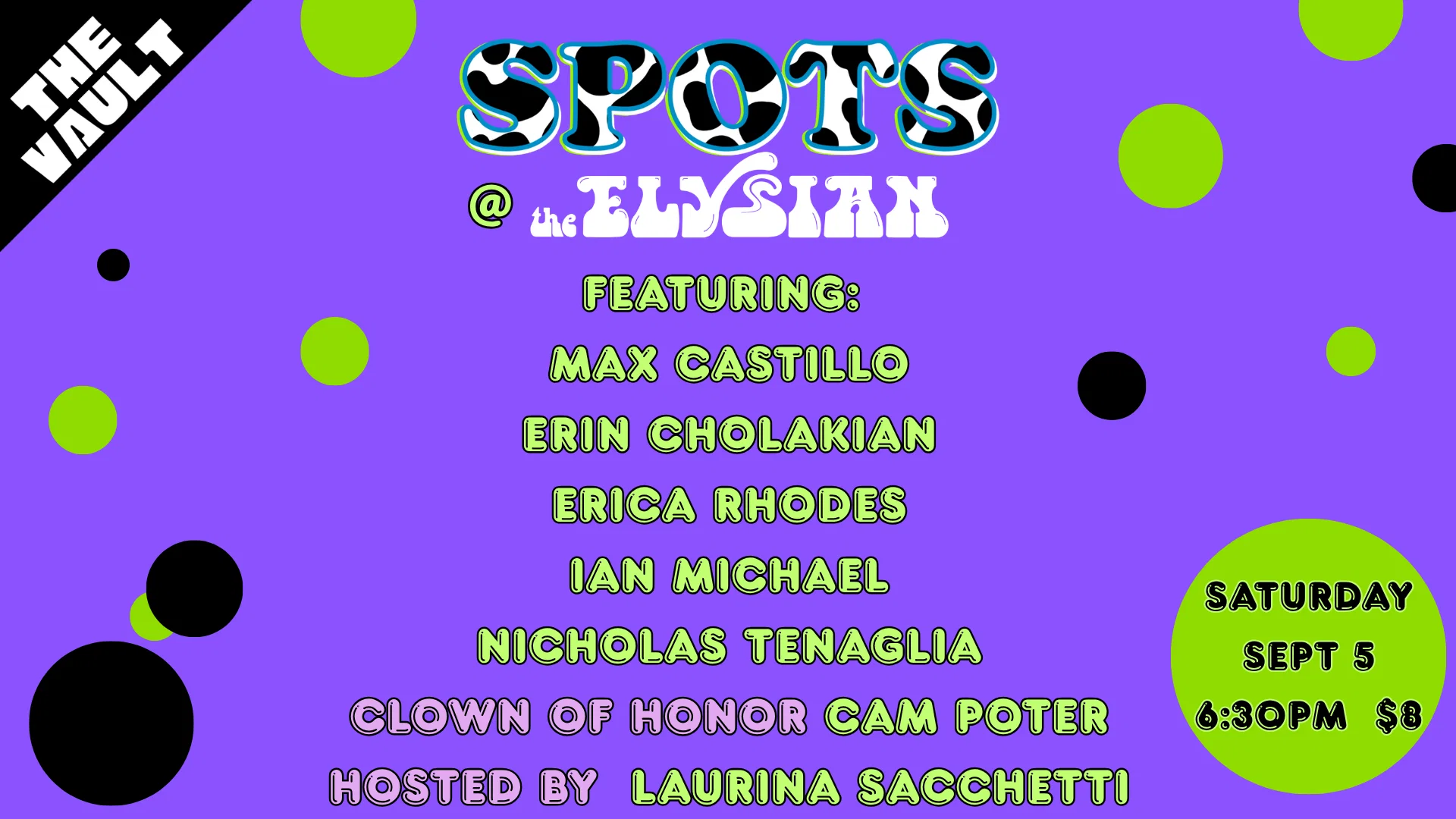 SPOTS @ The Elysian at The Elysian Theater