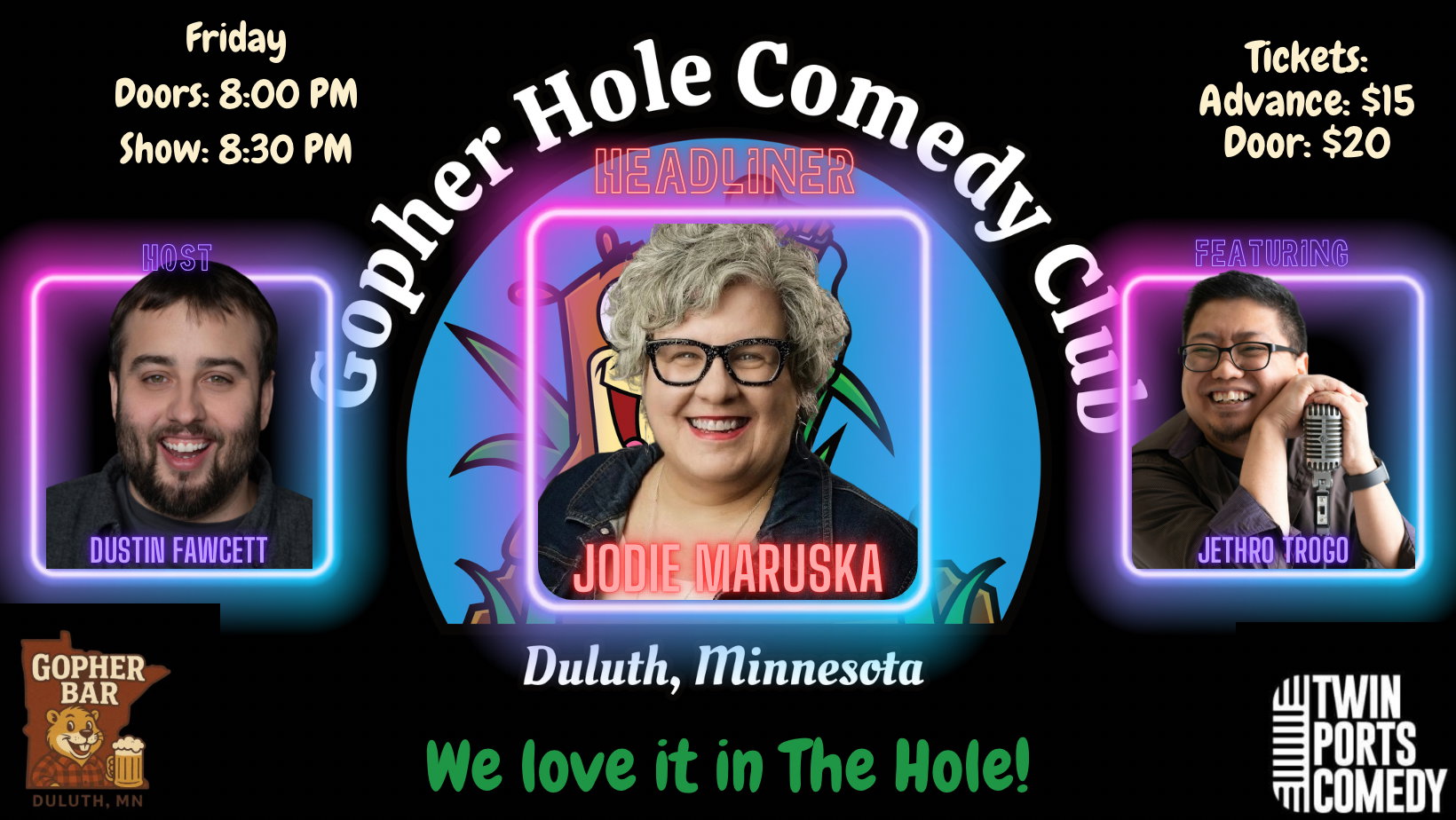 Gopher Hole Comedy Club at Twin Ports Comedy