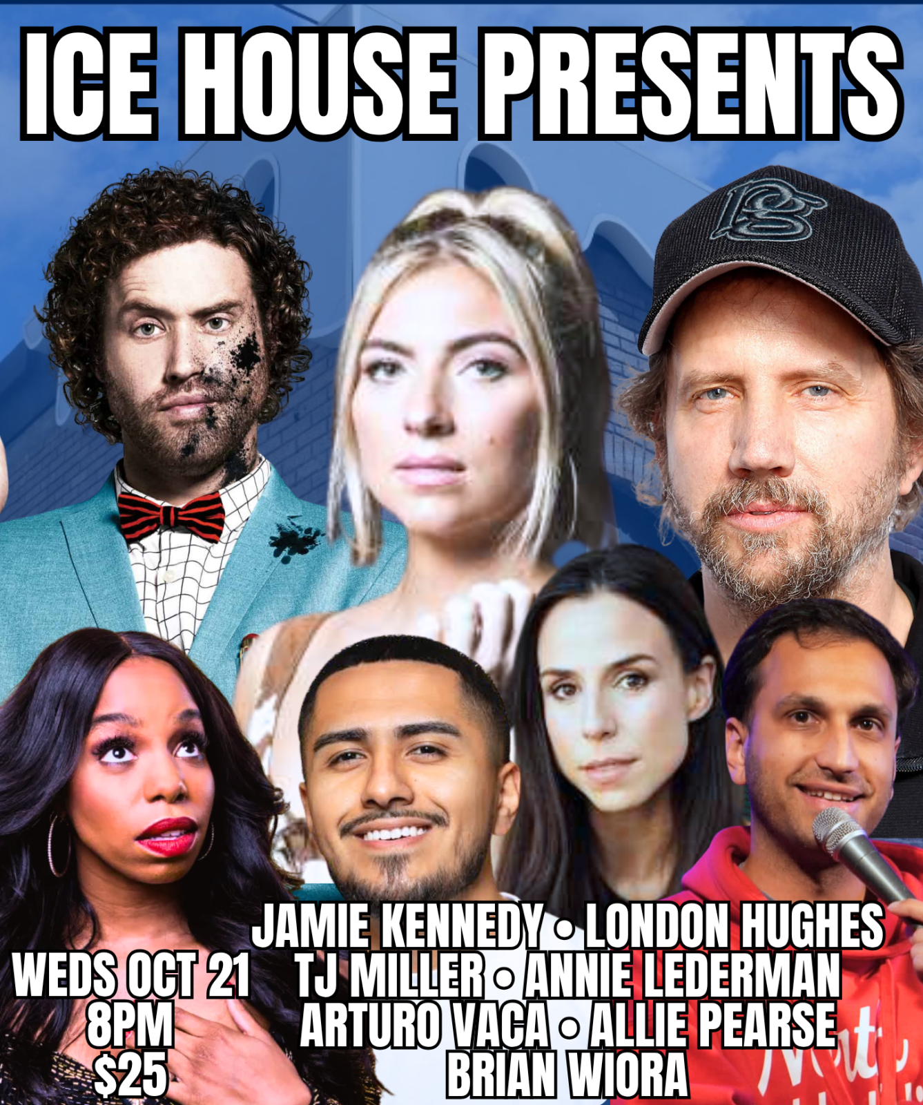 TJ Miller, Jamie Kennedy, Annie Lederman, London Hughes at The Ice House