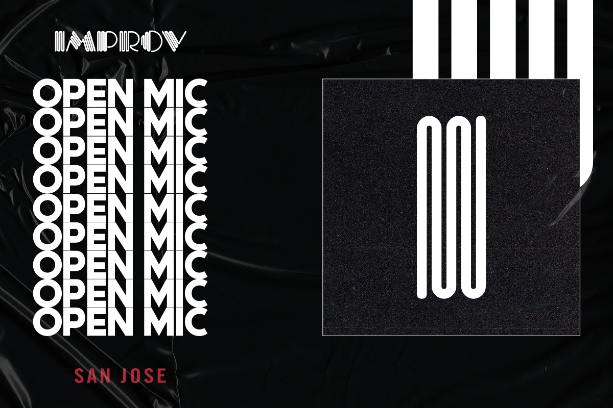 Open Mic at San Jose Improv