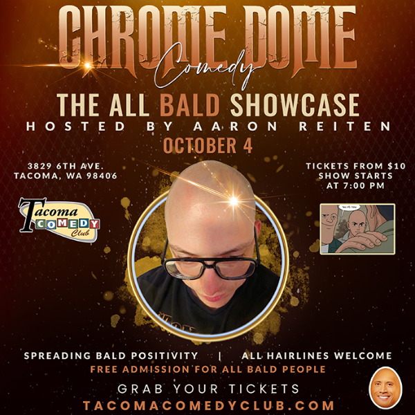 Chrome Dome Comedy at Tacoma Comedy Club