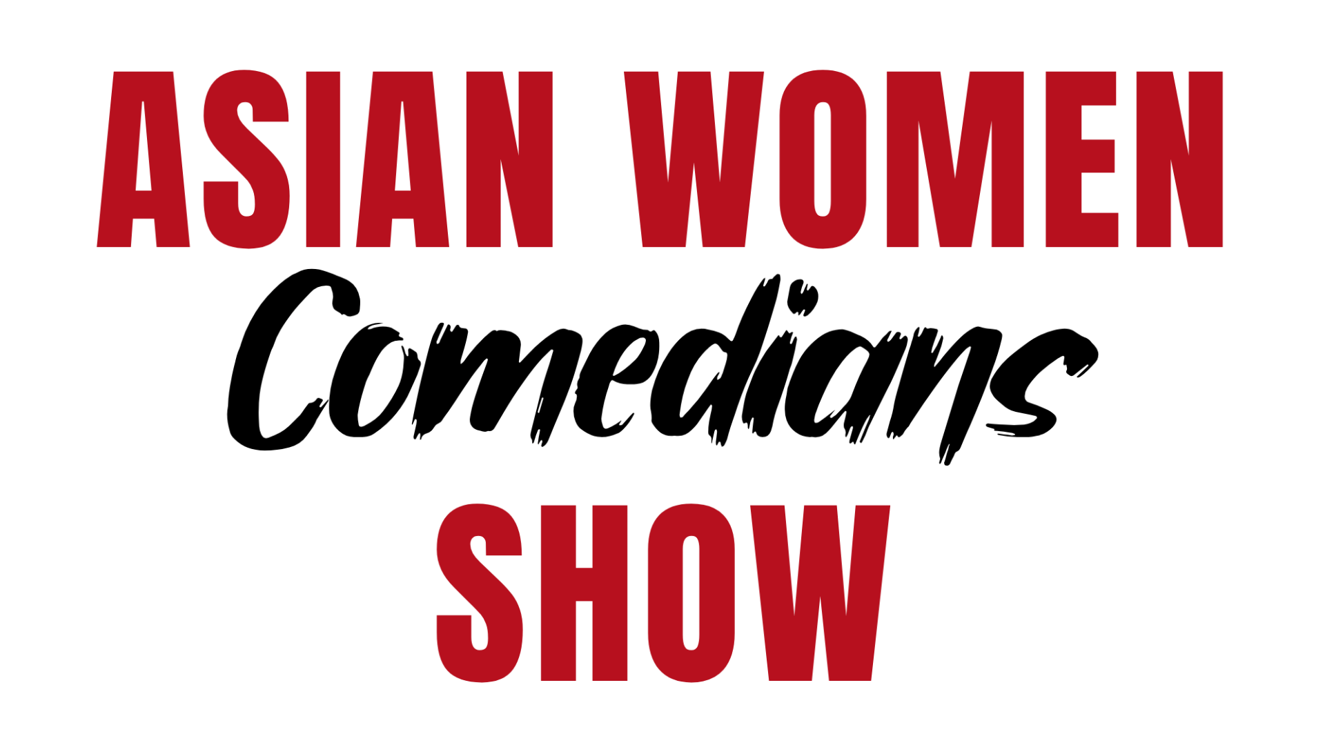 Asian Women Comedians Show at New Village Arts