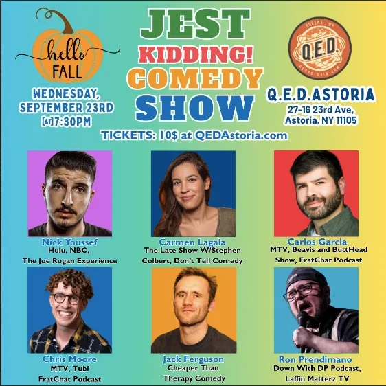 Jest Kidding! Comedy Show at Q.E.D. Astoria