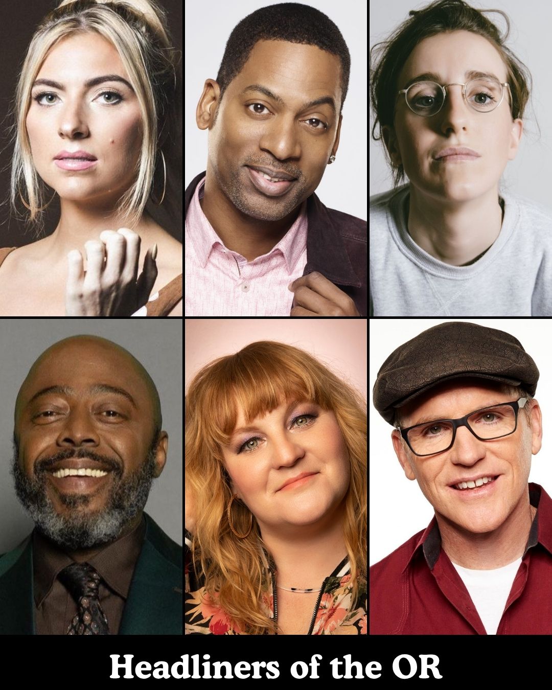 Headliners of the OR at The Comedy Store