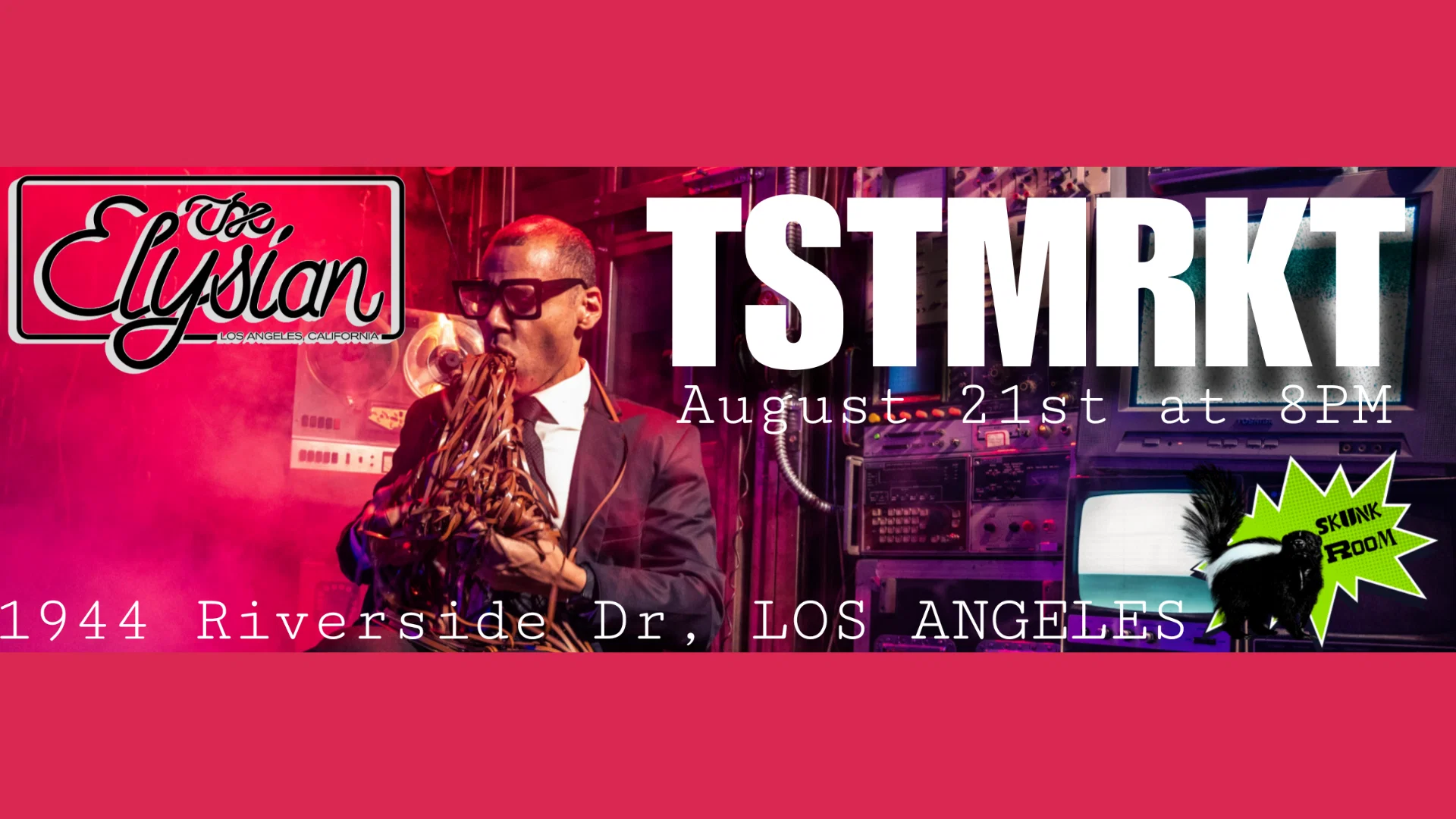TSTMRKT at The Elysian Theater