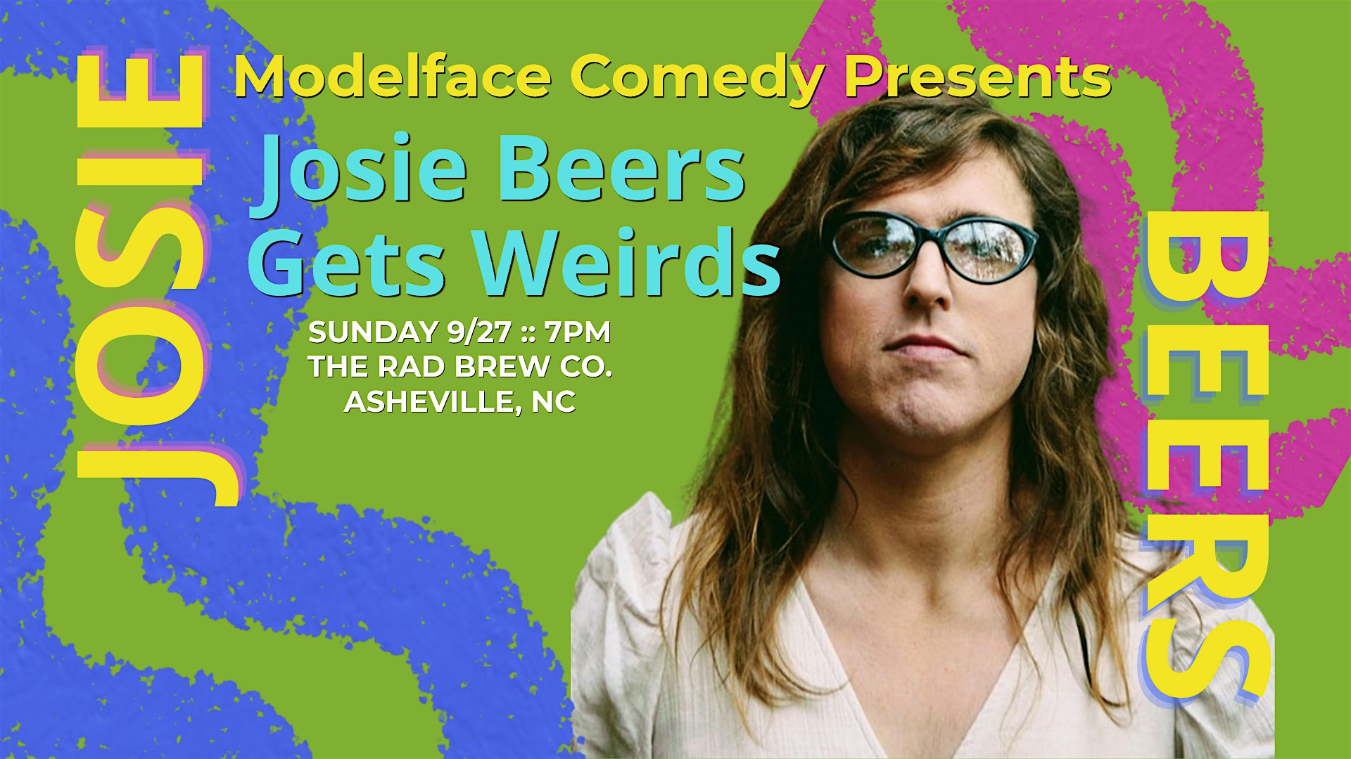 Josie Beers Gets Weirds at Modelface Comedy