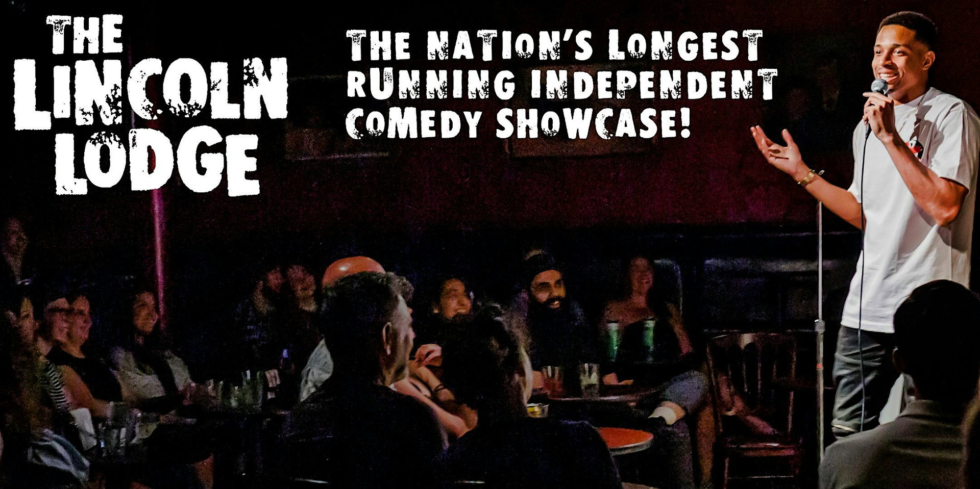 The Lincoln Lodge Comedy Showcase at The Lincoln Lodge