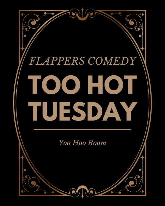 Too Hot Tuesdays