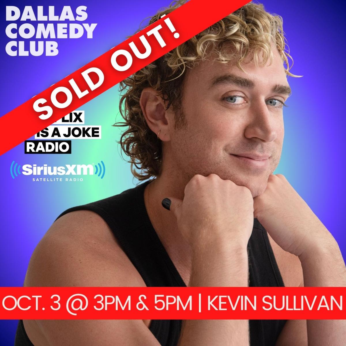 Kevin Sullivan at Dallas Comedy Club